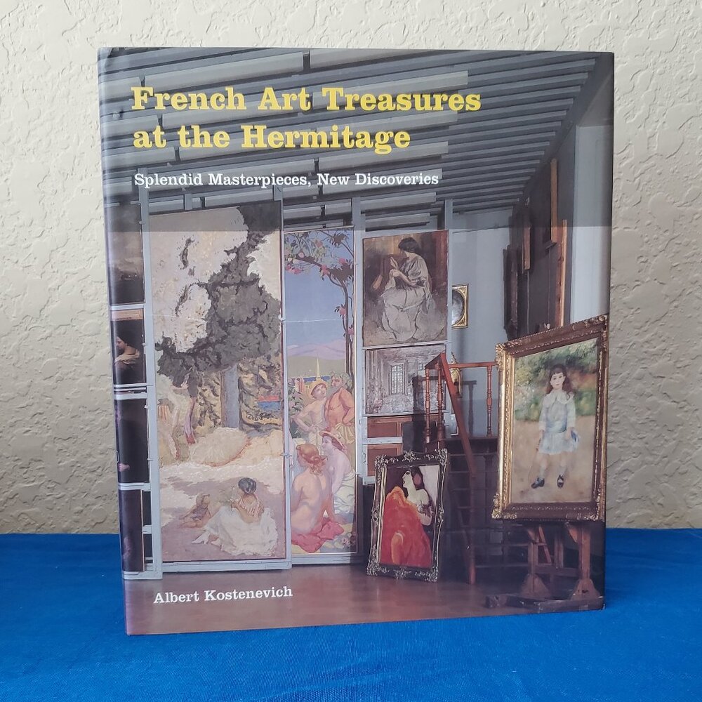 Hardcover: French Art Treasures at the Hermitage: Splendid Masterpieces, New Dis